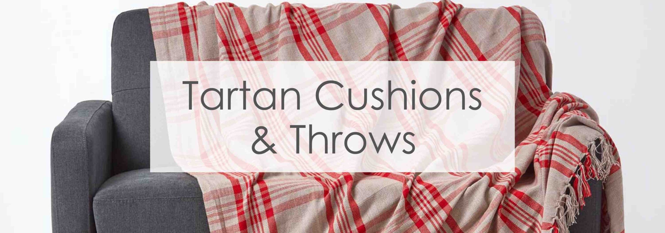 Tartan cushions and throws banner